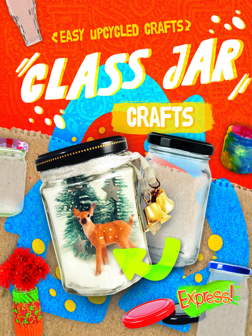 Title details for Glass Jar Crafts by Betsy Rathburn - Available